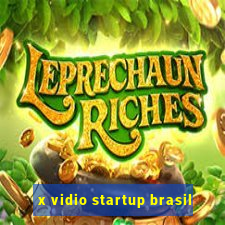 x vidio startup brasil